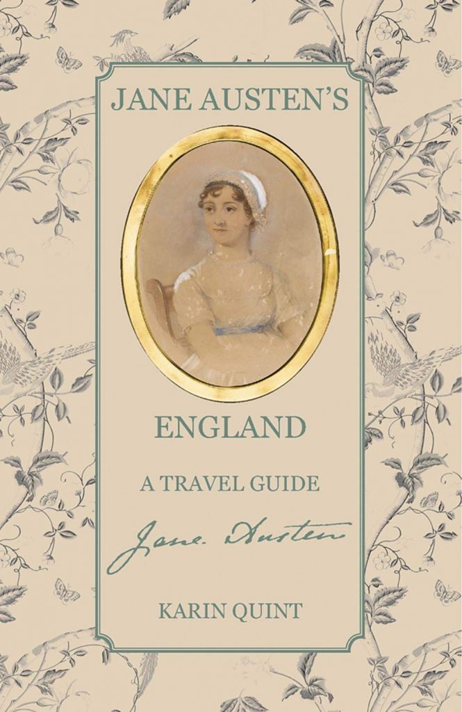 Plan your own Jane Austen tour • Jane Austen Travel Guide